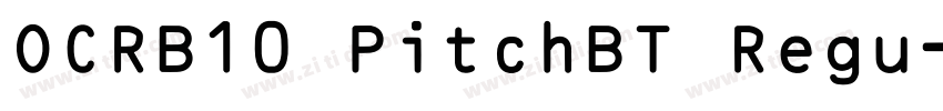 OCRB10 PitchBT Regu字体转换